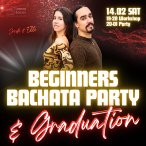 🔥 Beginners Party, Workshop & Graduation Ceremony